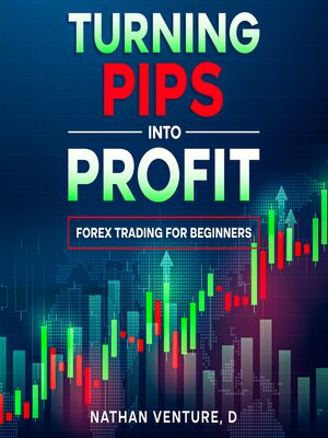 cover image of Turning Pips into Profit